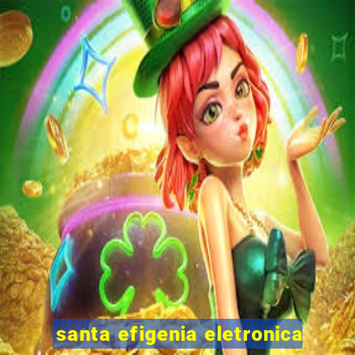 santa efigenia eletronica